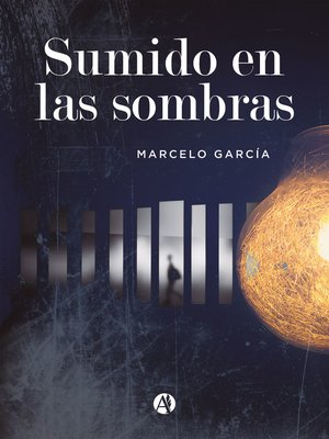 cover image of Sumido en las sombras